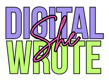 Digital She Wrote