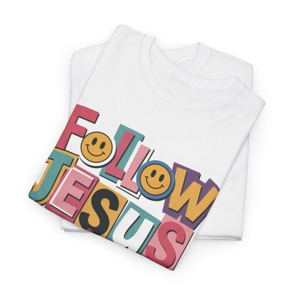 Follow Jesus Cotton Tee - Image 7