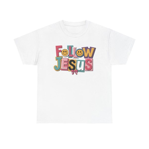 Follow Jesus Cotton Tee - Image 5