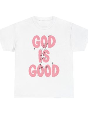 God is Good Faith Tee