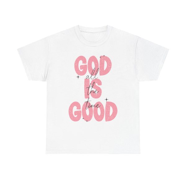 God is Good Faith Tee