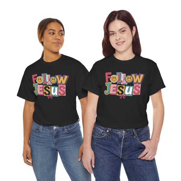 Follow Jesus Cotton Tee
