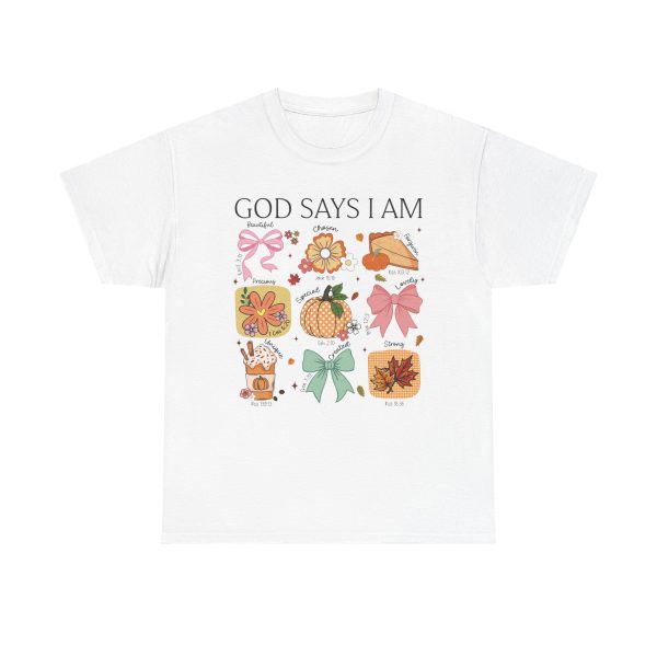 God Says I Am | Heavy Cotton Tee