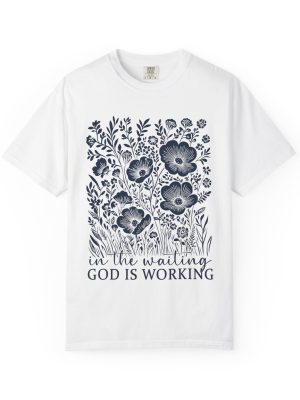 God Is Working Unisex T-shirt, Inspirational Apparel, Gift for Faith Lovers, Motivational Tee, Spiritual Clothing
