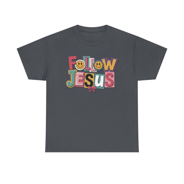 Follow Jesus Cotton Tee - Image 14
